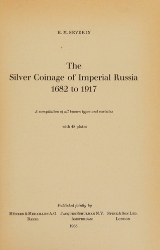 Silver Coinage of Imperial Russia, 1682-1917