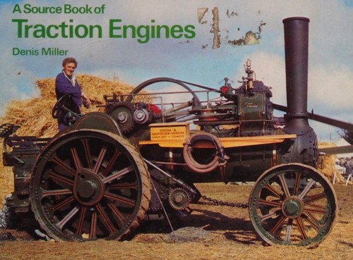 A Source Book of Traction Engines