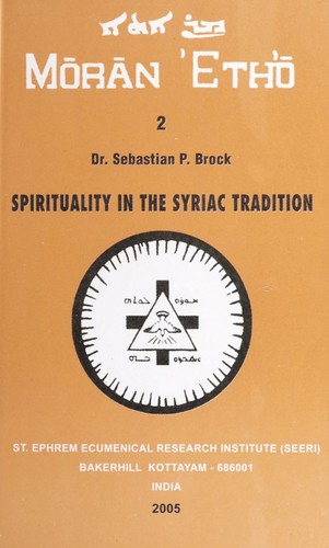 Spirituality in the Syriac tradition