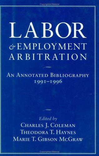 Labor and Employment Arbitration