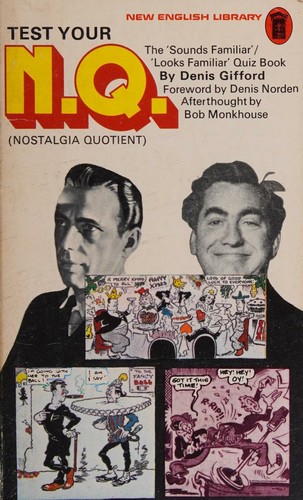 Test Your N.Q. (Nostalgia Quotient)