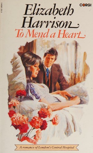 To Mend a Heart