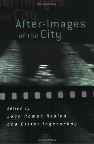 After-Images of the City