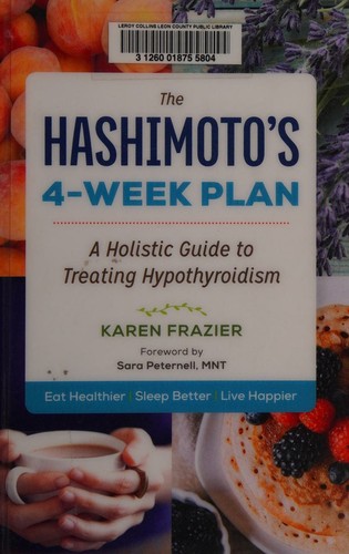The Hashimoto's 4-week plan