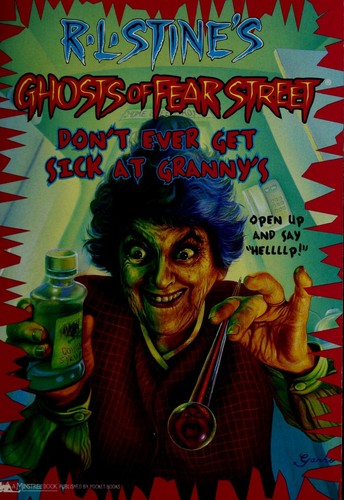 Don't Ever Get Sick at Granny's
