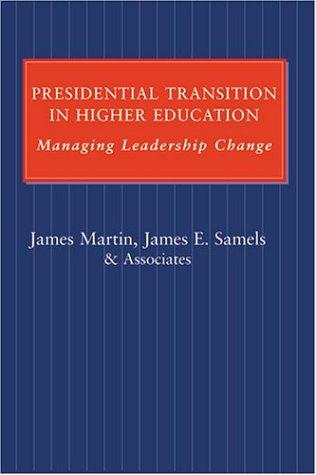 Presidential Transition in Higher Education