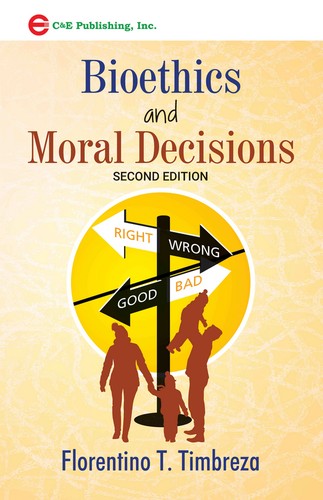 Bioethics and Moral Decisions