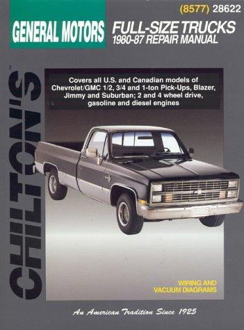 Chilton's General Motors Chevy/GMC Pick-ups and Suburban 1980-87 Repair Manual