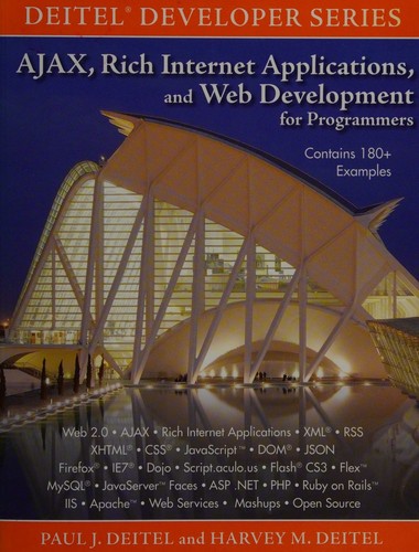 AJAX, Rich Internet Applications, and Web Development for Programmers
