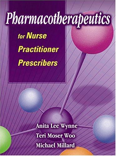 Pharmacotherapeutics for Nurse Practitioner Prescribers