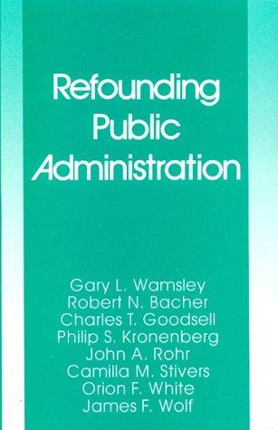 Refounding Public Administration