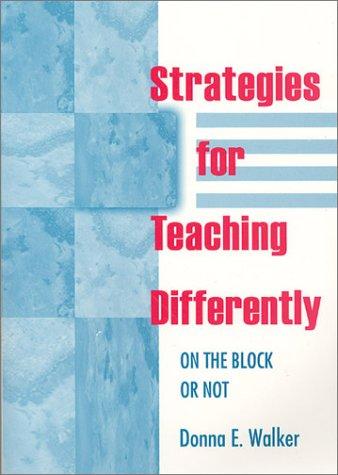 Strategies for Teaching Differently