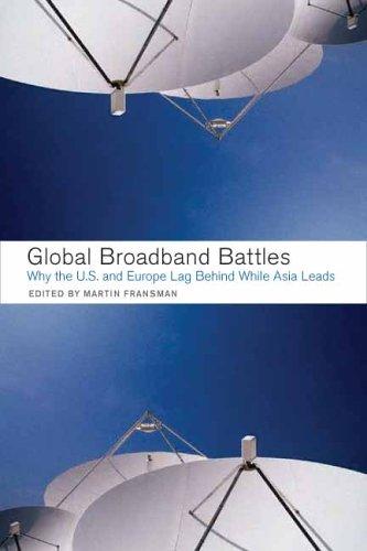 Global broadband battles