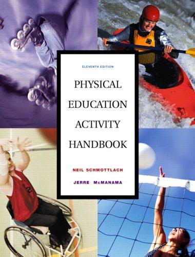 The Physical Education Activity Handbook (11th Edition)
