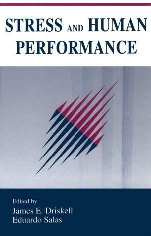 Stress and Human Performance