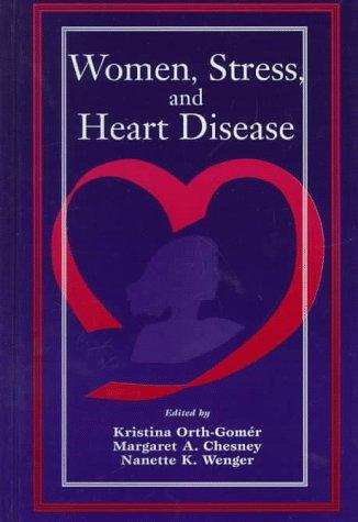 Women, stress, and heart disease