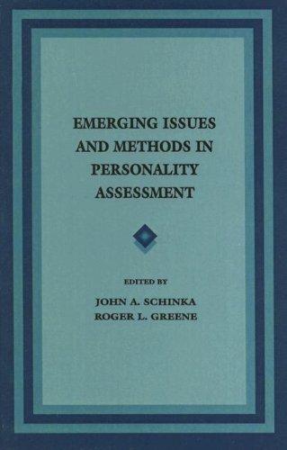Emerging Issues and Methods in Personality Assessment