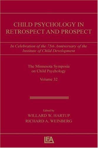 Child Psychology in Retrospect and Prospect