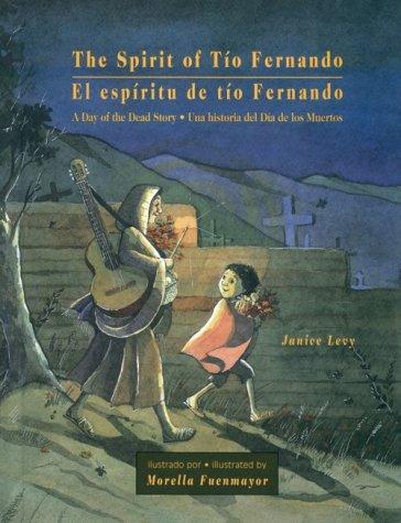 The Spirit of Tío Fernando