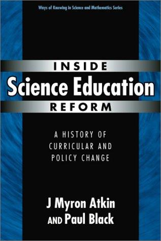 Inside science education reform