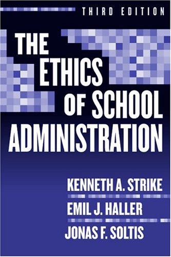 The ethics of school administration