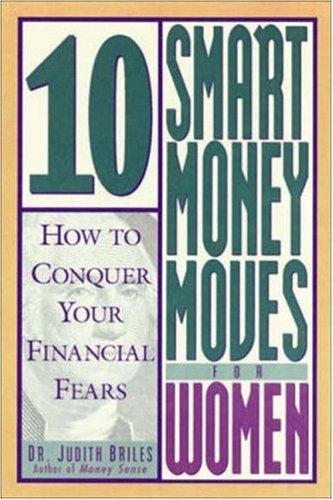 10 Smart Money Moves For Women