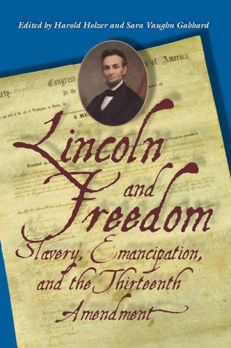 Lincoln and freedom