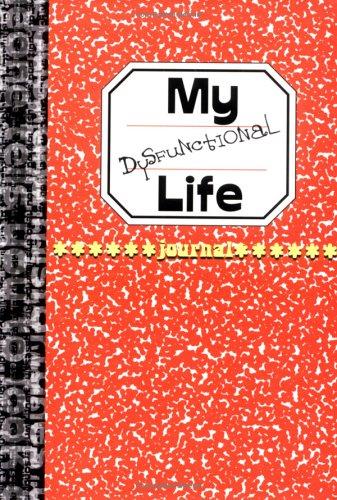 My Dysfunctional Life