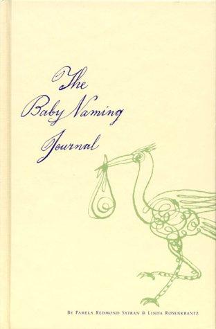The Baby Naming Journal