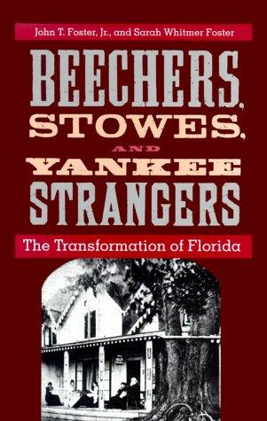 Beecher, Stowe, and Yankee Strangers