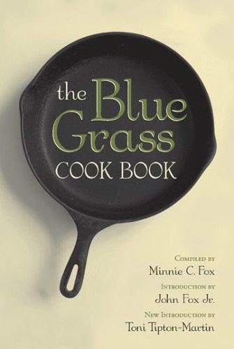 The blue grass cook book