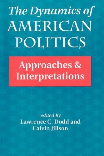 The Dynamics of American Politics