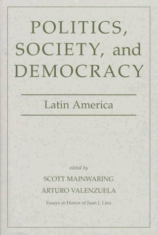 Politics, society, and democracy
