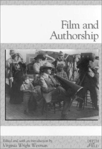 Film and Authorship (Depth of Film)
