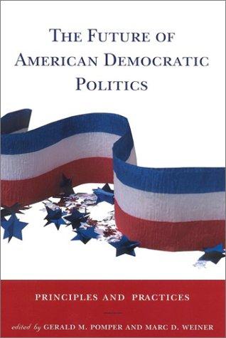 The Future of American Democratic Politics