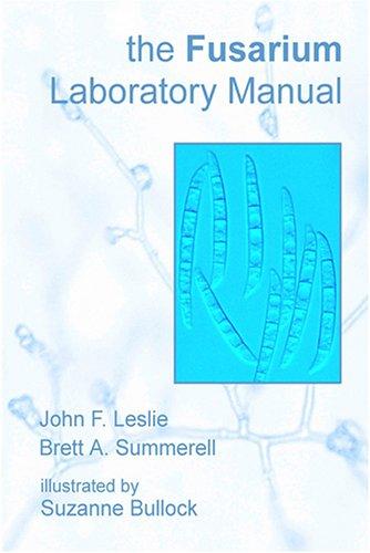 The fusarium laboratory manual