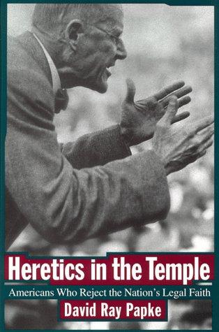 Heretics in the temple