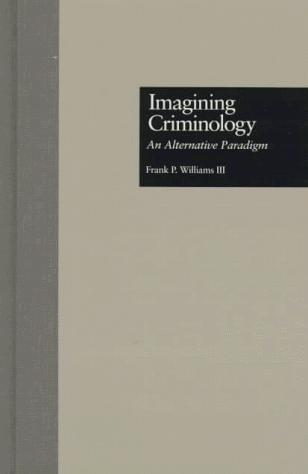Imagining Criminology