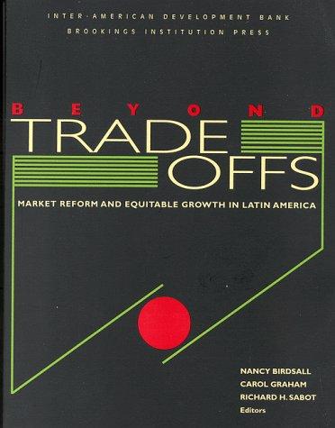 Beyond tradeoffs