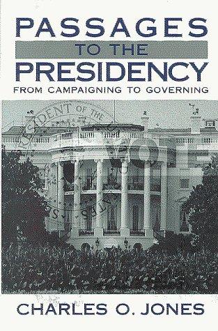 Passages to the Presidency