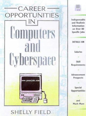 Career Opportunities in Computers and Cyberspace