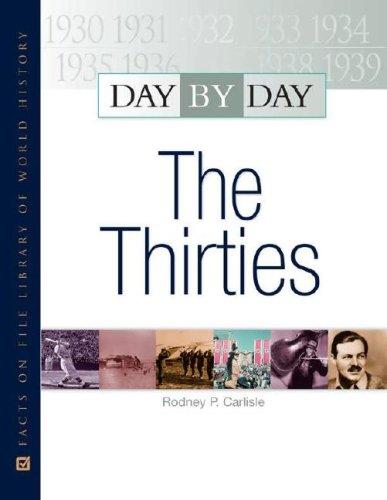 The Thirties (Day By Day)