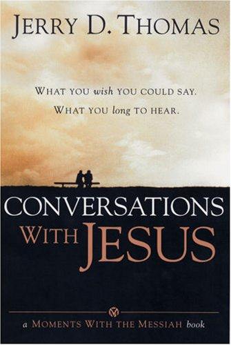 Conversations with Jesus