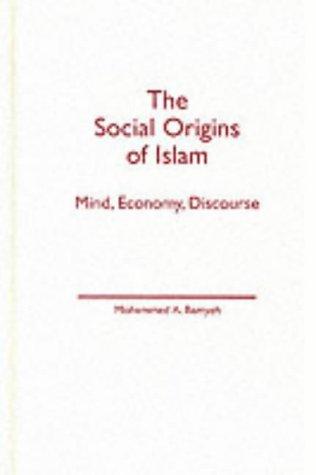 The social origins of Islam
