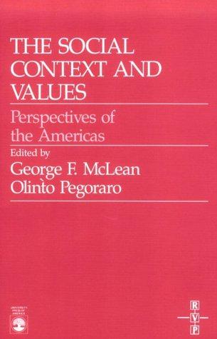 The Social Context and Values