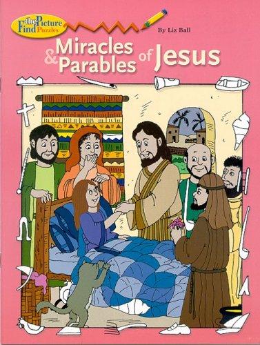 Miracles and Parables of Jesus
