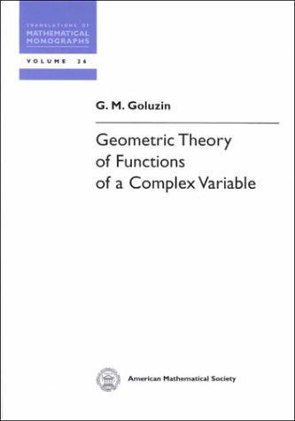 Geometric Theory of Functions of a Complex Variable