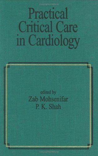 Practical Critical Care in Cardiology