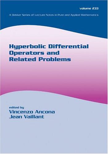 Hyperbolic Differential Operators and Related Problems
