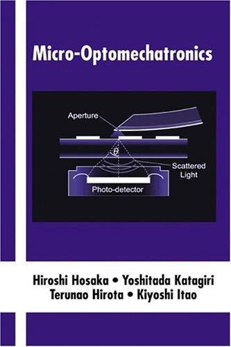 Micro-optomechatronics